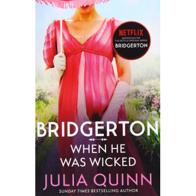 Bridgerton: When He Was Wicked