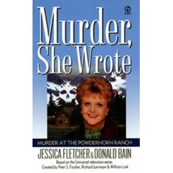 Murder, She Wrote: Murder at the Powderhorn Ranch