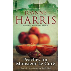 Peaches for Monsieur le Curé (Chocolat 3)