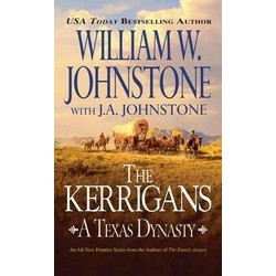 The Kerrigans: A Texas Dynasty