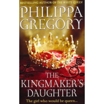 The Kingmaker's Daughter