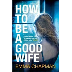 How To Be a Good Wife