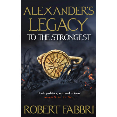 Alexander's Legacy: To The Strongest