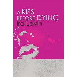 A Kiss Before Dying
