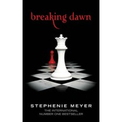 Breaking Dawn Breaking Dawn