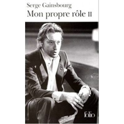 Mon propre role Tome II