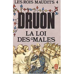 Les Rois Maudits 4: La loi des males Les Rois Maudits 4: La loi des males