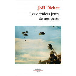 Les derniers jours de nos pères