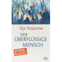 Der überflüssige Mensch