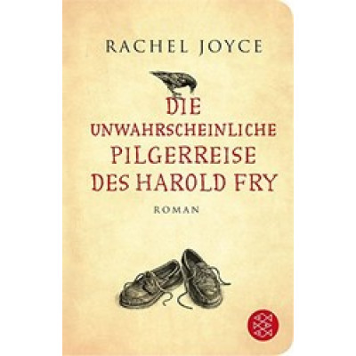 Die unwahrscheinliche Pilgerreise des Harold Fry