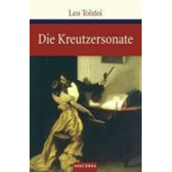 Die Kreutzersonate Die Kreutzersonate