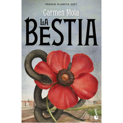 La Bestia: Novela galardonada con el Premio Planeta