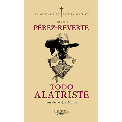 Todo Alatriste