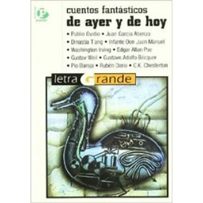 Cuentos fantasticos de ayer y hoy
