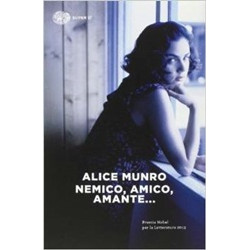 Nemico, Amico, Amante...