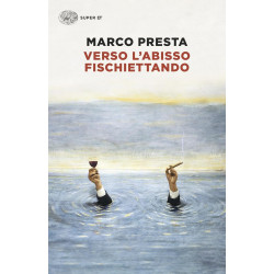 Verso l’abisso fischiettando