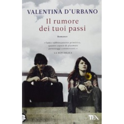 Il rumore dei tuoi passi