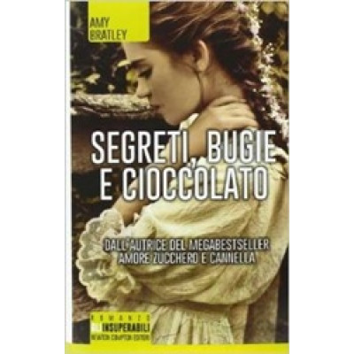 Segreti, bugie e cioccolato