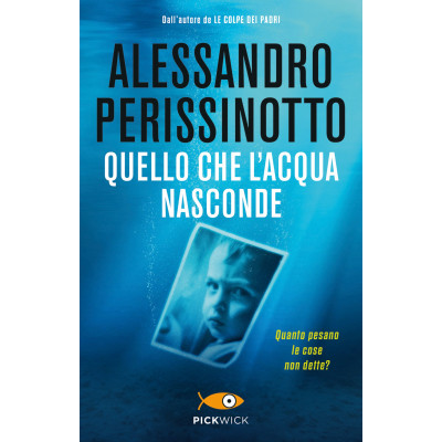 Quello che l'acqua nasconde