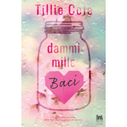 Dammi mille baci