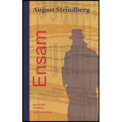 Ensam : fyra noveller