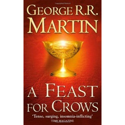Book 4: A Feast for Crows Book 4: A Feast for Crows
