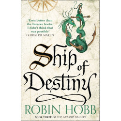Ship of Destiny (The Liveship Traders, Book 3)