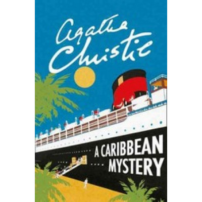 A Caribbean Mystery (Miss Marple)