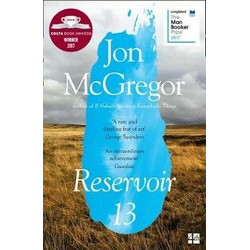Reservoir 13 (Winner of The 2017 Costa Novel Award)