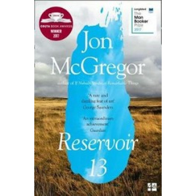 Reservoir 13 (Winner of The 2017 Costa Novel Award) Reservoir 13 (Winner of The 2017 Costa Novel Award)