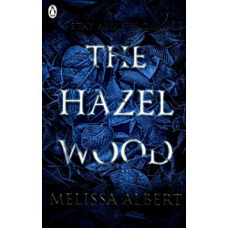 The Hazel Wood
