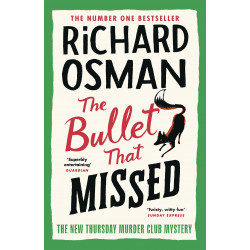 The Bullet That Missed
