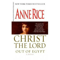 Christ the Lord: Out of Egypt