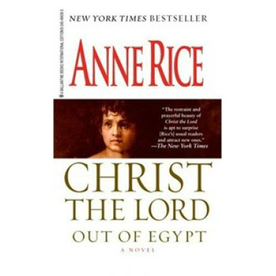 Christ the Lord: Out of Egypt