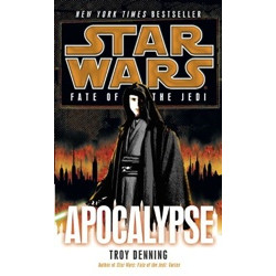 Apocalypse: Star Wars (Fate of the Jedi) (Уценка)