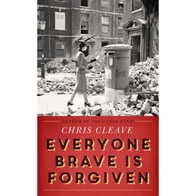 Everyone Brave Is Forgiven