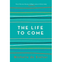 The Life to Come