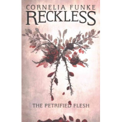 Reckless I: The Petrified Flesh