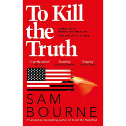 To Kill the Truth