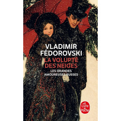 La Volupte Des Neiges