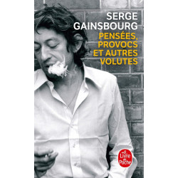 Pensees, provocs et autres volutes