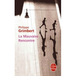 La Mauvaise Rencontre