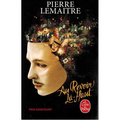 Au revoir la-haut (Prix Goncourt 2013) (Уценка)