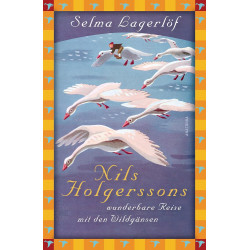 Nils Holgerssons wunderbare Reise mit den Wildgänsen