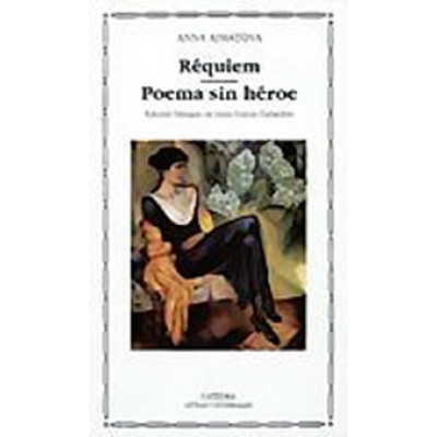 Requiem. Poema sin heroe