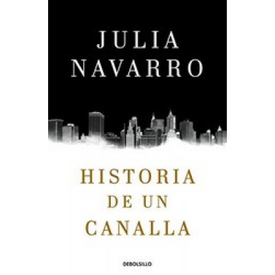 Historia de un canalla