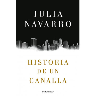 Historia de un canalla