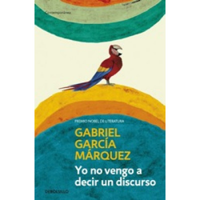 Yo no vengo a decir un discurso Yo no vengo a decir un discurso