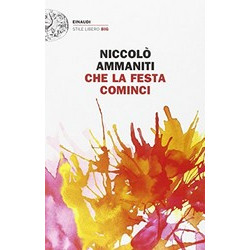 Che la festa cominci