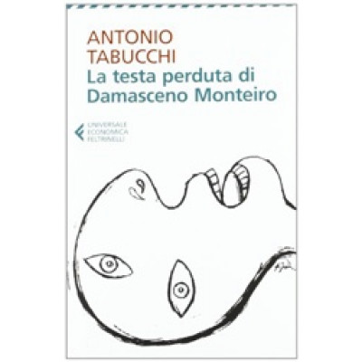 La Testa Perduta Di Damasceno Monteiro